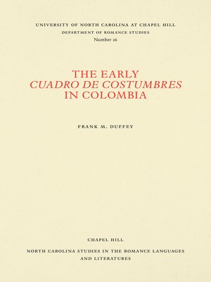cover image of The Early Cuadro de costumbres in Colombia